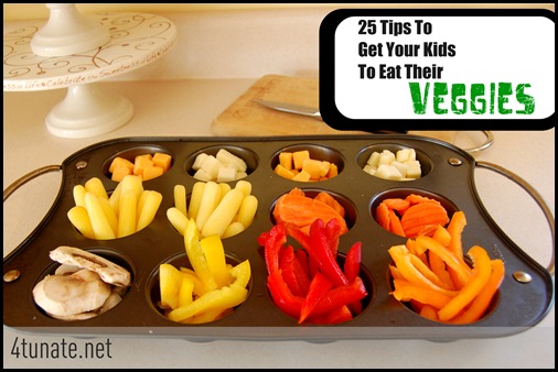 25 Tips to Get Your Kids to Eat Their Veggies