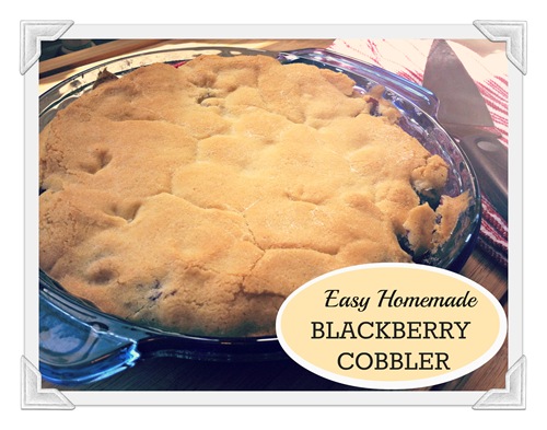easy homemade blackberry cobbler recipe