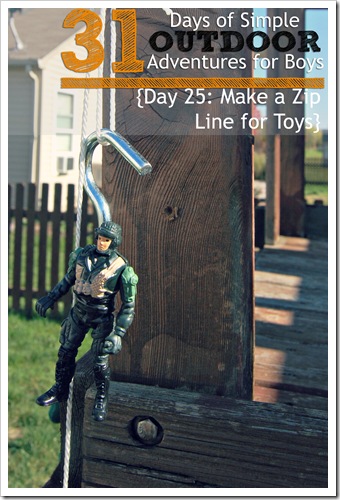 Day 25 Make a Zip Line for Toys Simple Outdoor Adventures for Boys