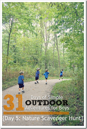 Day 5 Nature Scavenger Hunt Outdoor Adventures for Boys