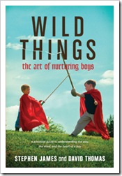 wild things - stephen james and david thomas