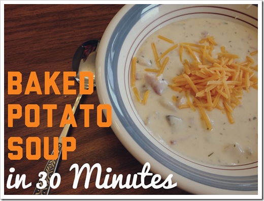 30 minute baked potato soup recipe