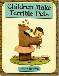 favorite library books - Children Make Terrible Pets