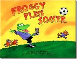 favorite library books - Froggy Plays Soccer